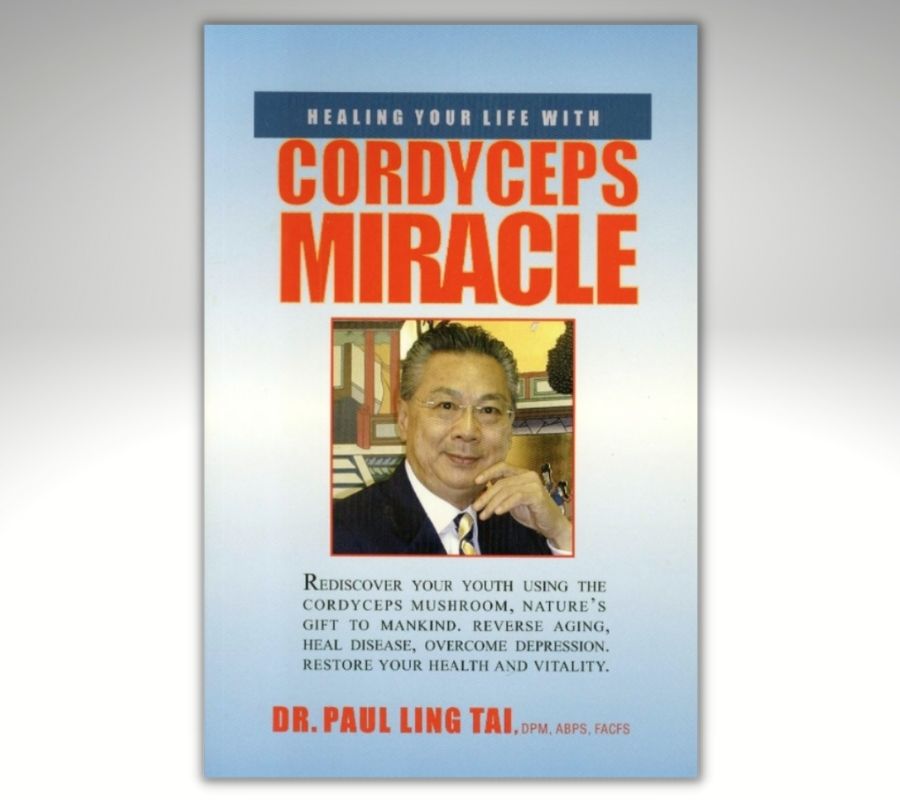Healing Your Life with Cordyceps Miracle